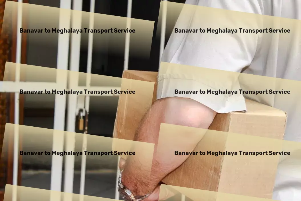 Banavar to Meghalaya Transport Commercial cargo booking