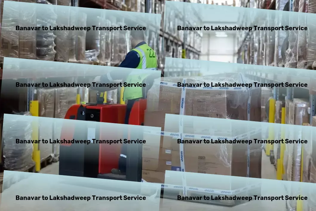 Banavar to Lakshadweep Transport Breaking barriers in Indian transportation efficiency! - Business freight services