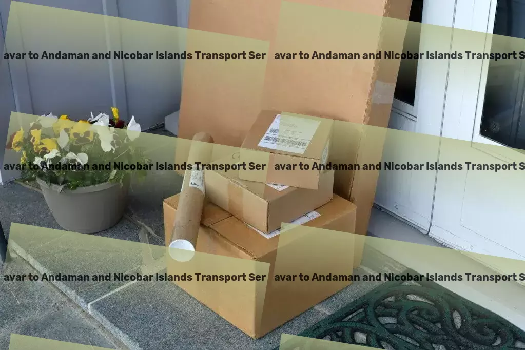 Banavar to Andaman And Nicobar Islands Transport A new era of efficiency and reliability in Indian transport services awaits! - Fast package logistics