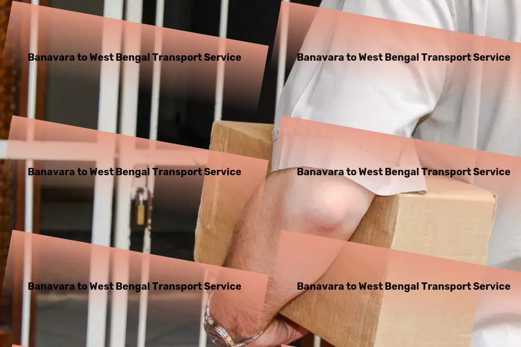 Banavara to West Bengal Transport Multi-city goods logistics