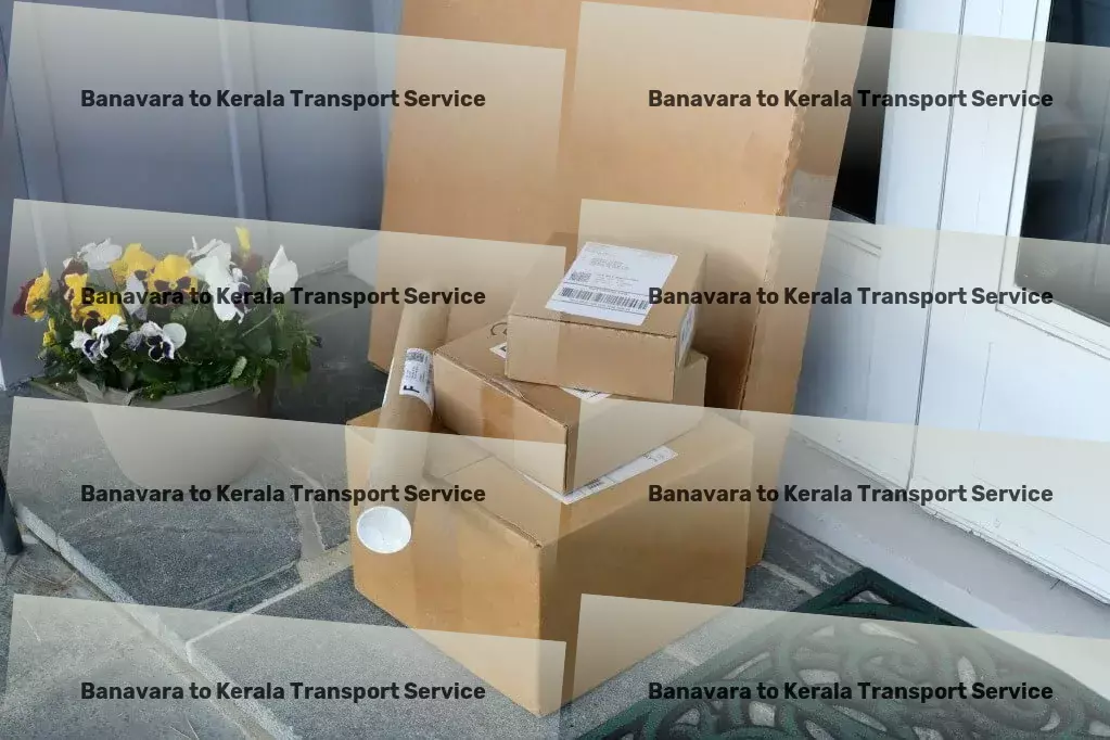 Banavara to Kerala Transport A smarter way to navigate the complexities of transportation in India. - Nationwide package logistics