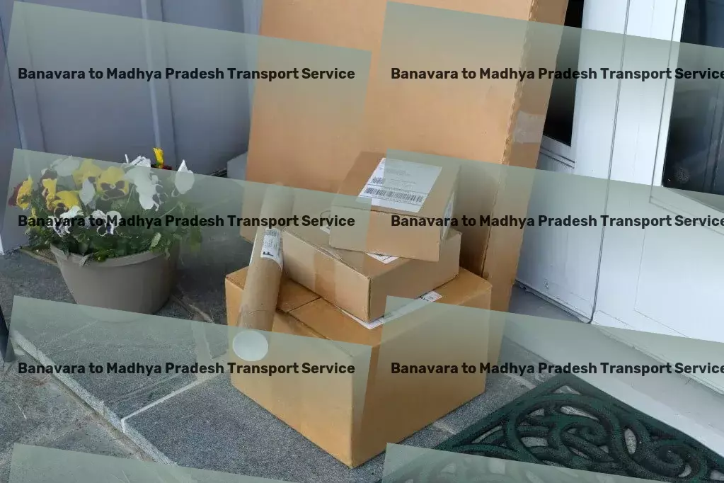 Banavara to Madhya Pradesh Transport Door-to-door cargo services