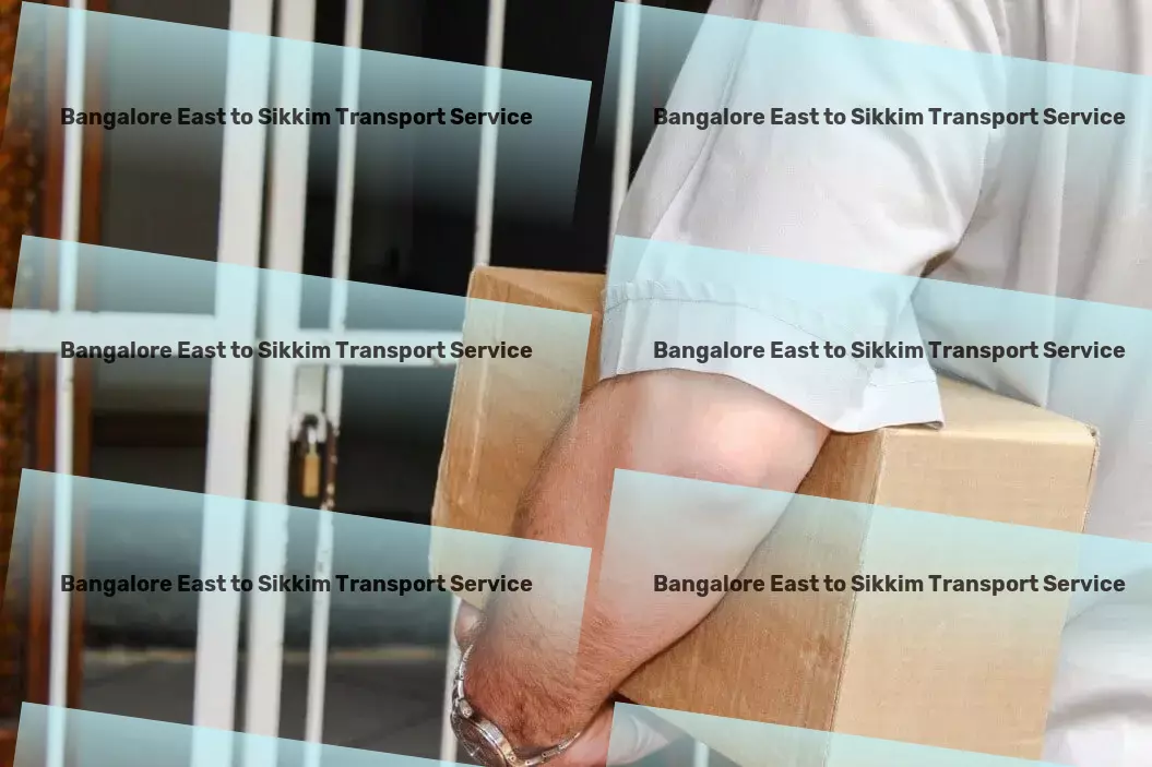 Bangalore East to Sikkim Transport Unleashing new possibilities for goods movement within India! - High-volume goods transport