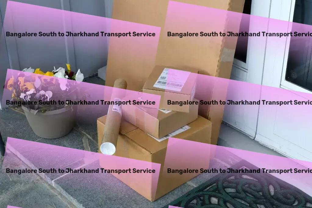 Bangalore South to Jharkhand Transport Local freight operations