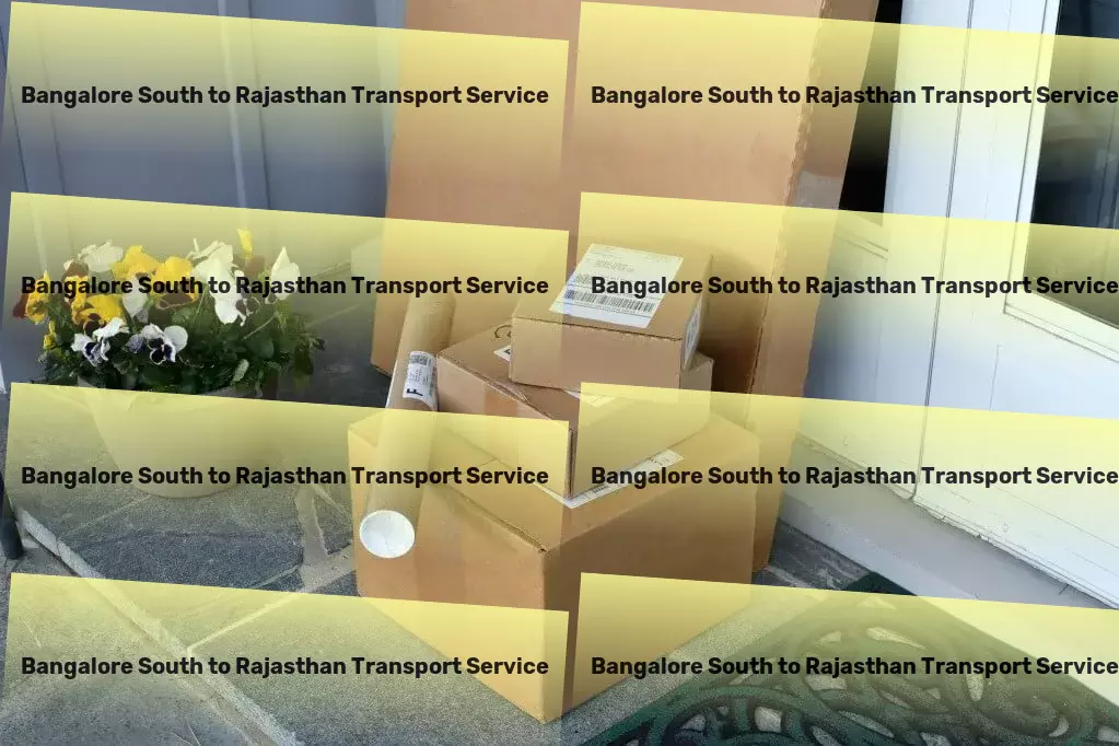 Bangalore South to Rajasthan Transport Comprehensive package forwarding