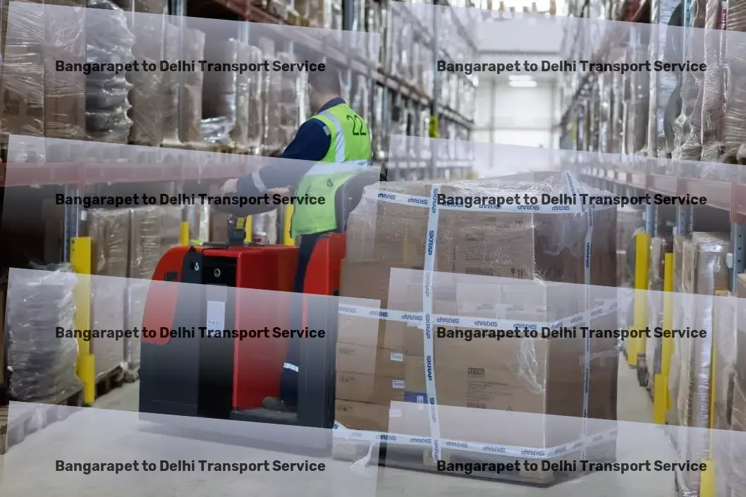 Bangarapet to Delhi Transport Nationwide freight logistics