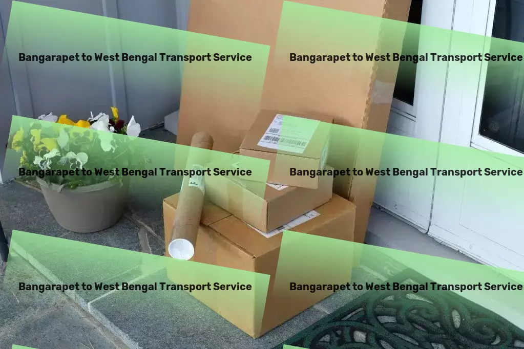 Bangarapet to West Bengal Transport City-to-city logistics services