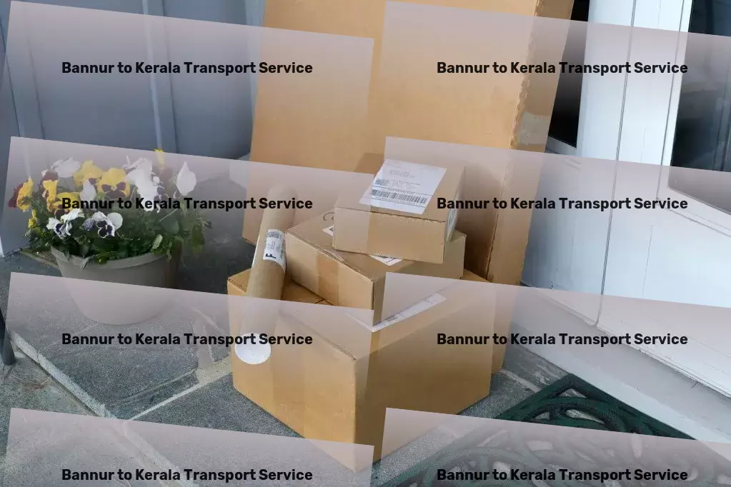 Bannur to Kerala Transport Citywide goods forwarding