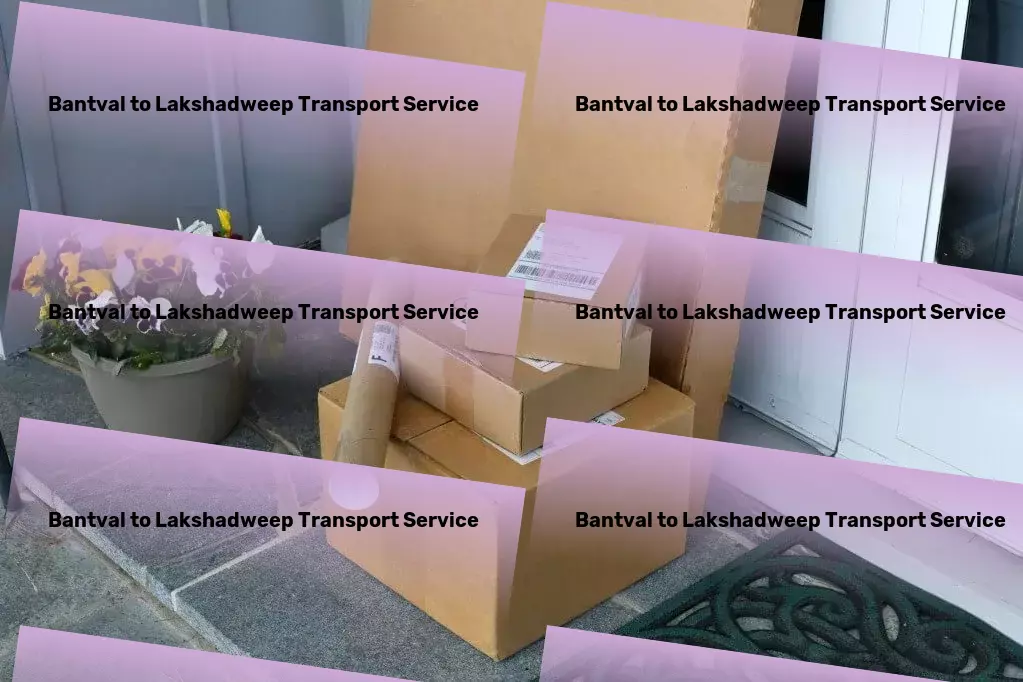 Bantval to Lakshadweep Transport Pioneering efficient goods movement strategies in India! - Door-to-door goods delivery