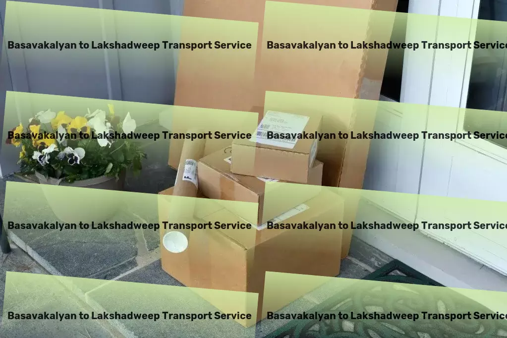 Basavakalyan to Lakshadweep Transport Transforming the landscape of goods transportation! - High-speed courier services