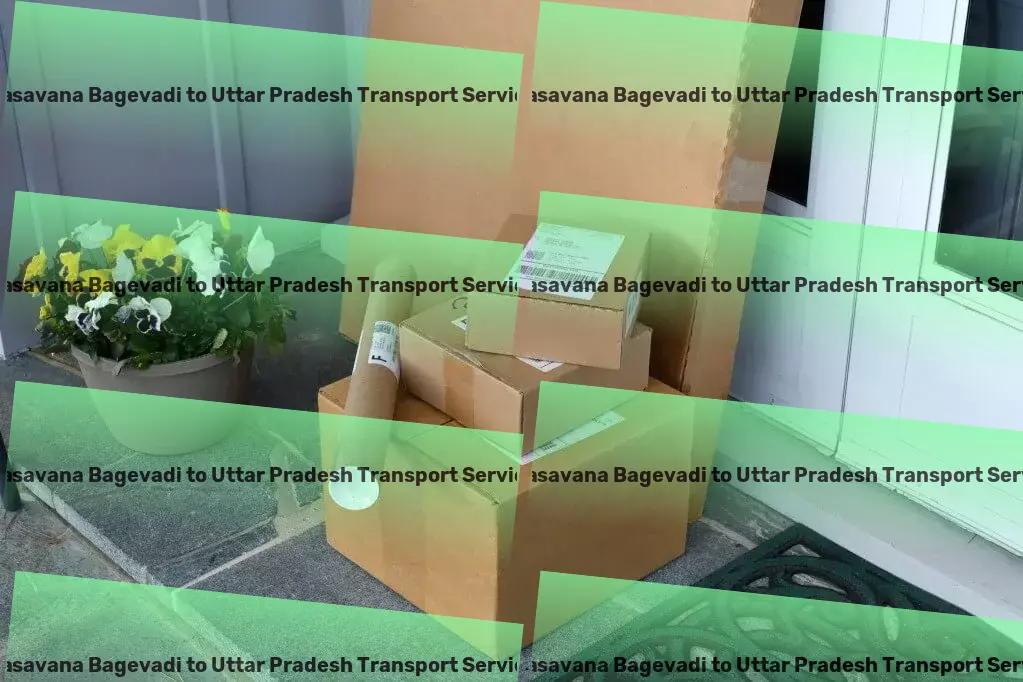 Basavana Bagevadi to Uttar Pradesh Transport High-capacity freight solutions