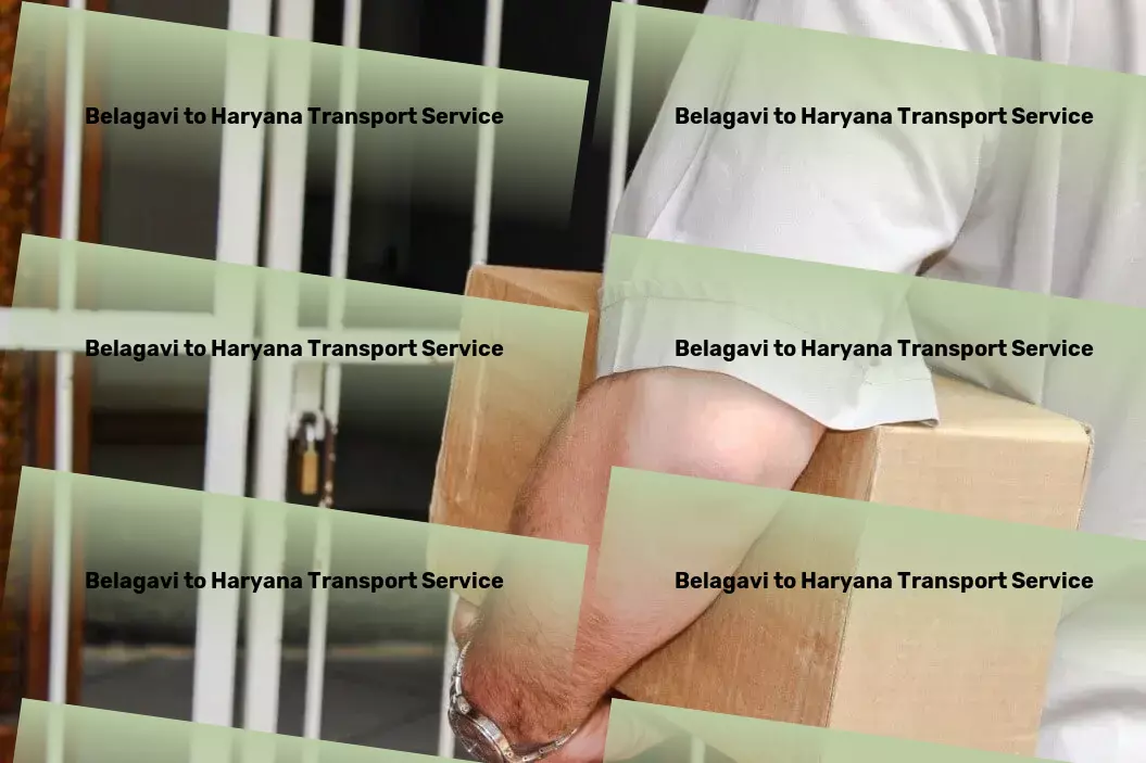 Belagavi to Haryana Transport Warehouse logistics