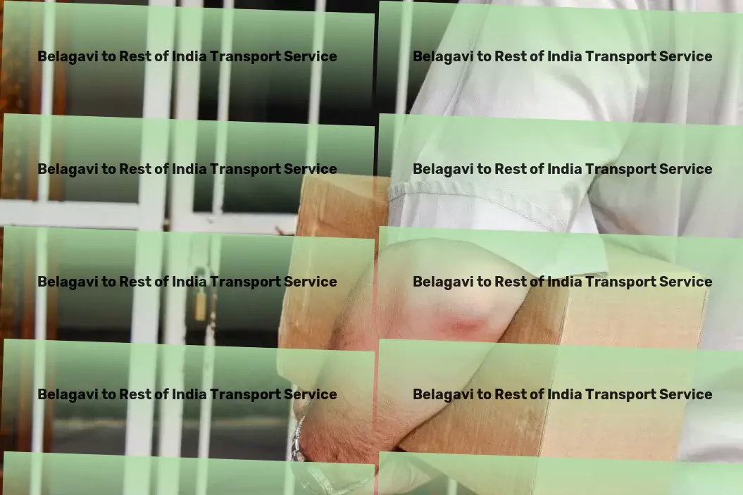 Belagavi to Rest Of India Transport Fast goods transport solutions