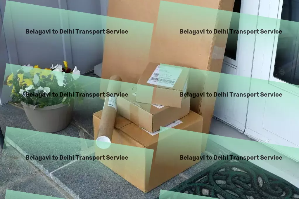 Belagavi to Delhi Transport India's pathway to simplified logistics solutions! - Freight booking online