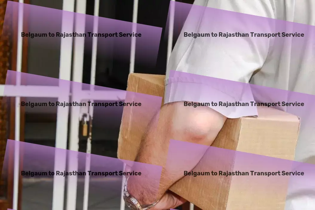 Belgaum to Rajasthan Transport Revolutionizing goods transportation in the Indian subcontinent! - Supply chain logistics