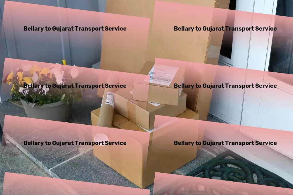 Bellary to Gujarat Transport Professional moving and shipment