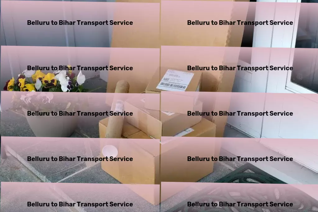 Belluru to Bihar Transport Join us on the journey to logistics excellence in India. - National package forwarding