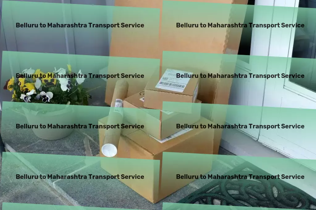 Belluru to Maharashtra Transport India's pathway to simplified logistics solutions! - Personal goods forwarding