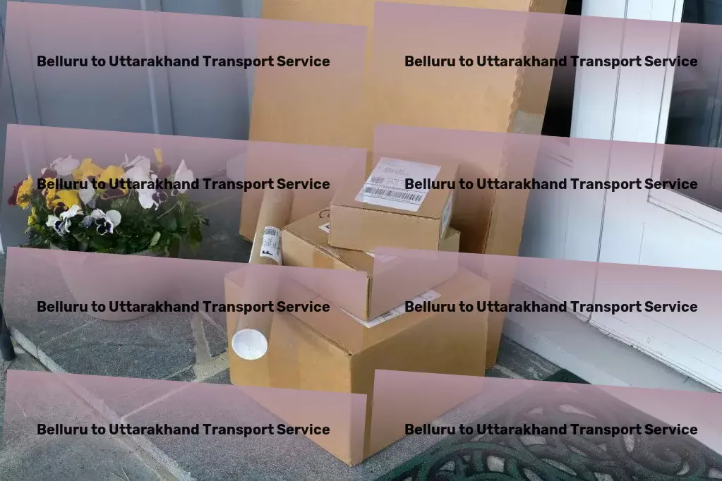 Belluru to Uttarakhand Transport Embrace the ease of transporting goods within India like never before! - Freight and cargo consolidation