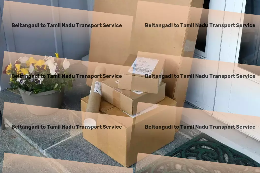 Beltangadi to Tamil Nadu Transport Packers and Movers