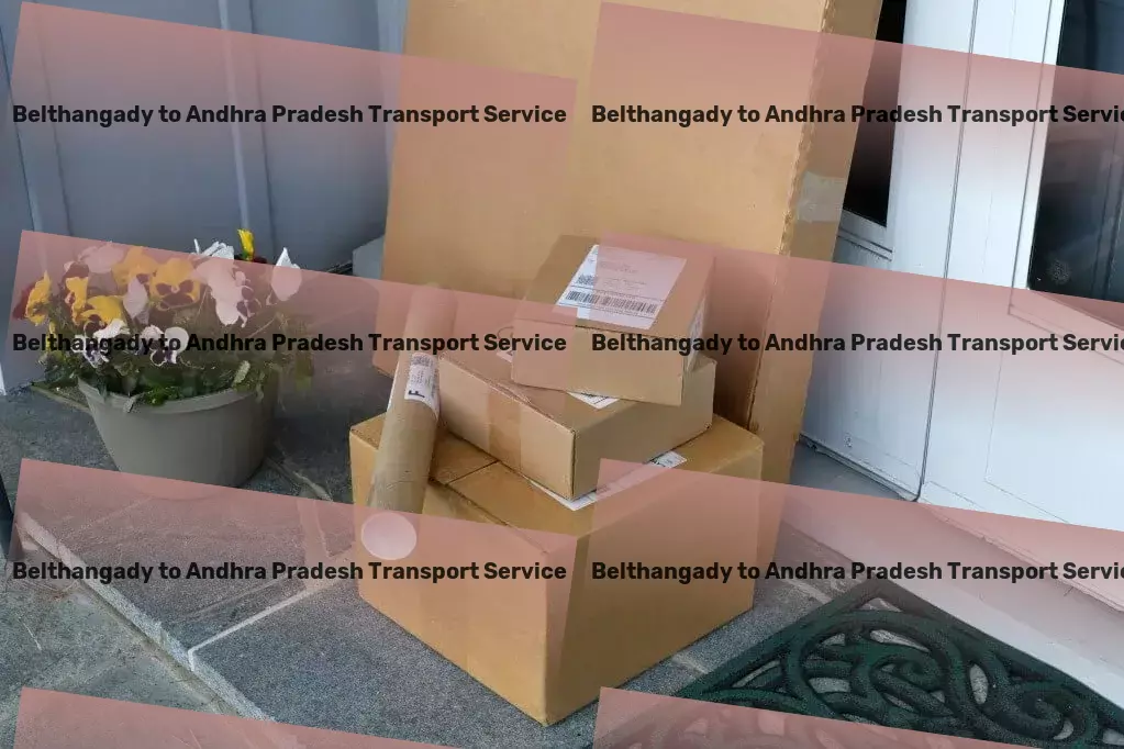 Belthangady to Andhra Pradesh Transport Innovative transport solutions