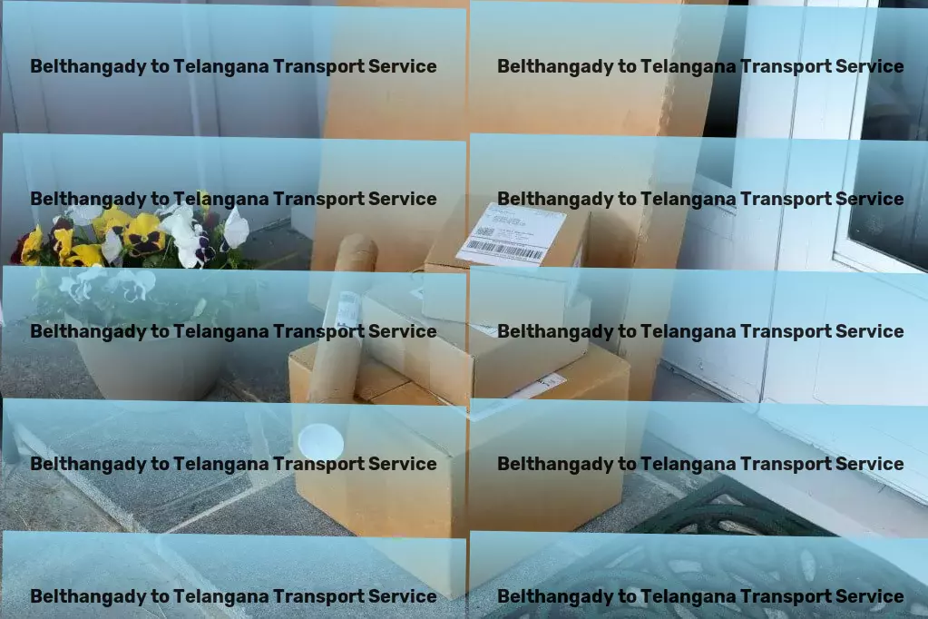 Belthangady to Telangana Transport Striving towards excellence in every delivery across India. - Express logistics and transport